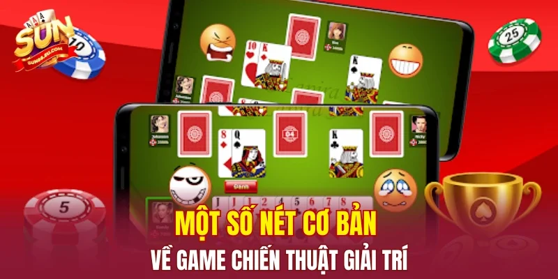 Một số nét cơ bản về game chiến thuật giải trí